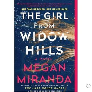 “The Girl from Widow Hills” Novel by Megan Miranda